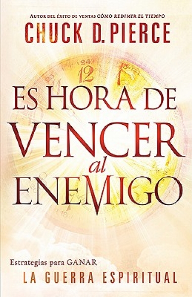 Es Hora de Vencer al Enemigo