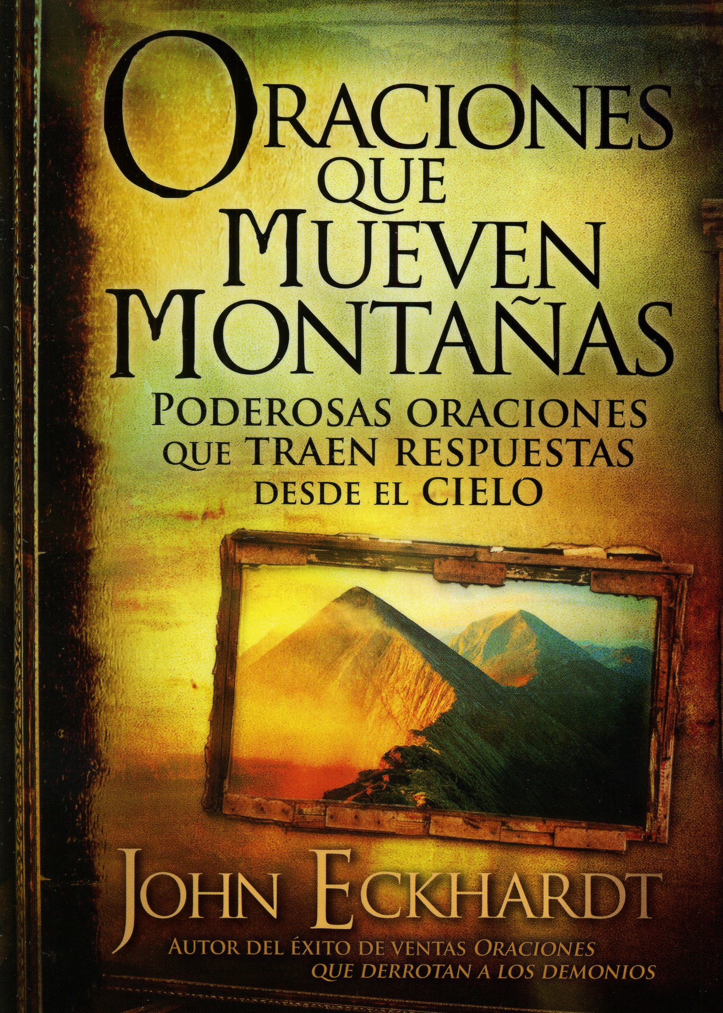 Oraciones que mueven Montañas