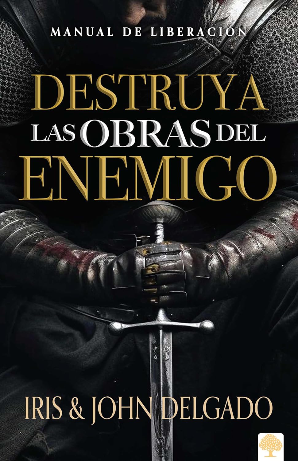 Destruya  las Obras del Enemigo