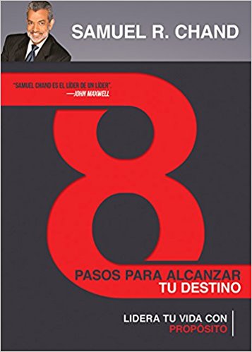 8 Pasos Para Alcanzar Tu Destino