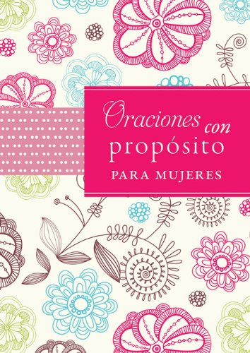 Oraciones Con Proposito Para Mujeres