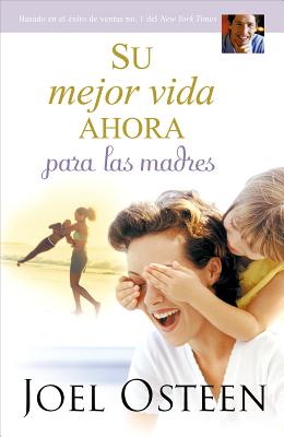 Su mejor Vida Ahora