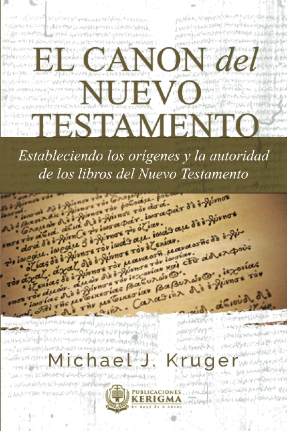 El Canon del Nuevo Testamento