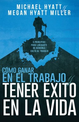 Como Ganar En El Trabajo Y Tener Éxito En La Vida