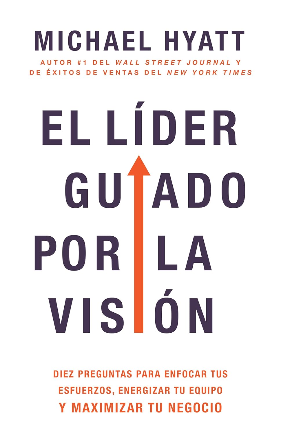 El Líder Guiado por la Visión