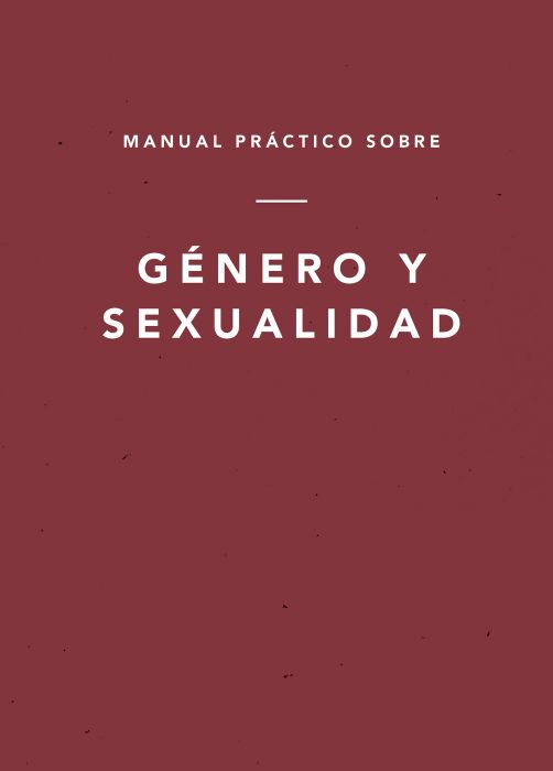 Manual Práctico Sobre Género y Sexualidad