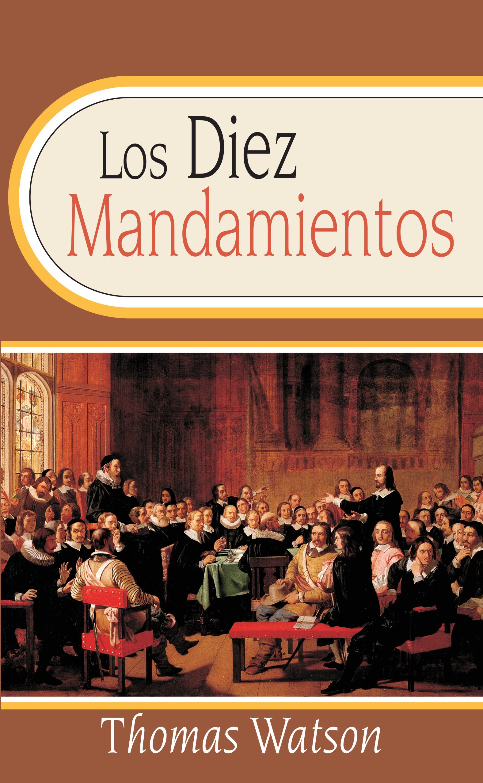 Diez Mandamientos Los