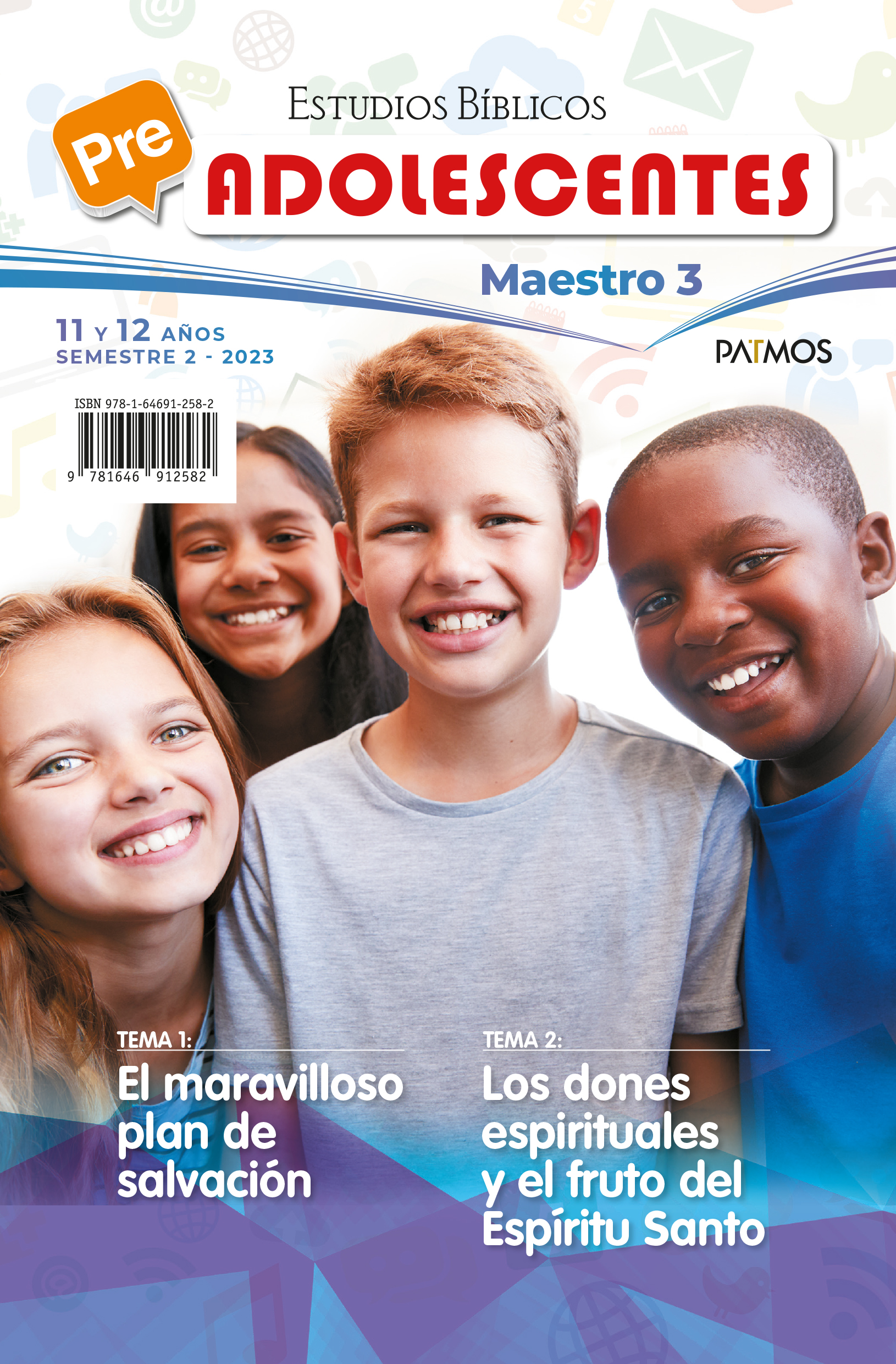 E. D. PATMOS: PRE - Adolescentes - Maestro (Edad 11 - 12 años)