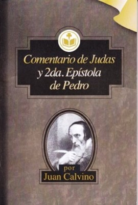 Comentario De Judas Y Segunda Epistola De Pedro
