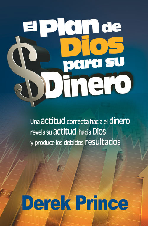 El Plan De Dios Para Su Dinero