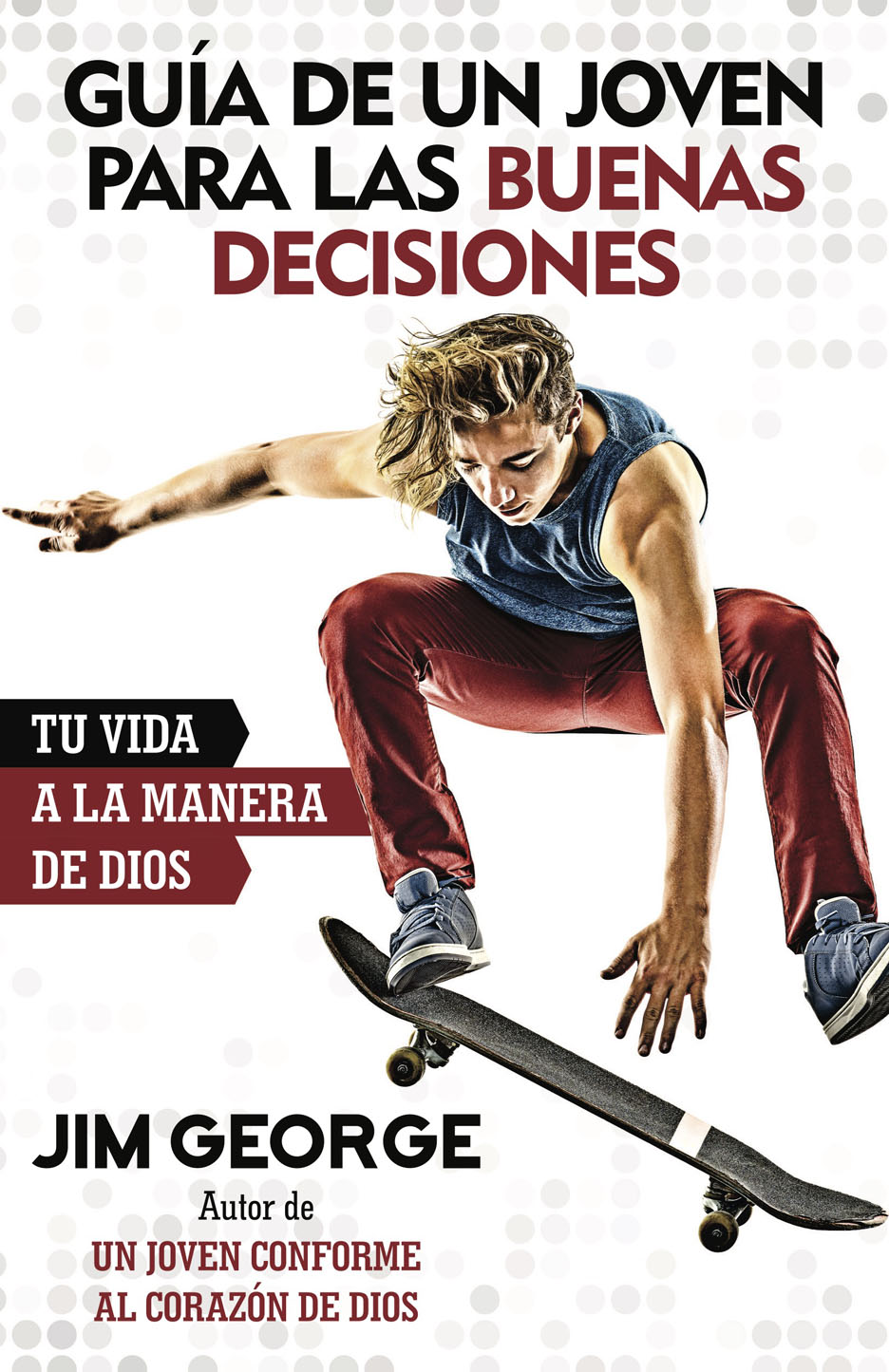 Guia De Un Joven Para Buenas Decisiones