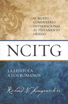 La Epístola a Los Romanos