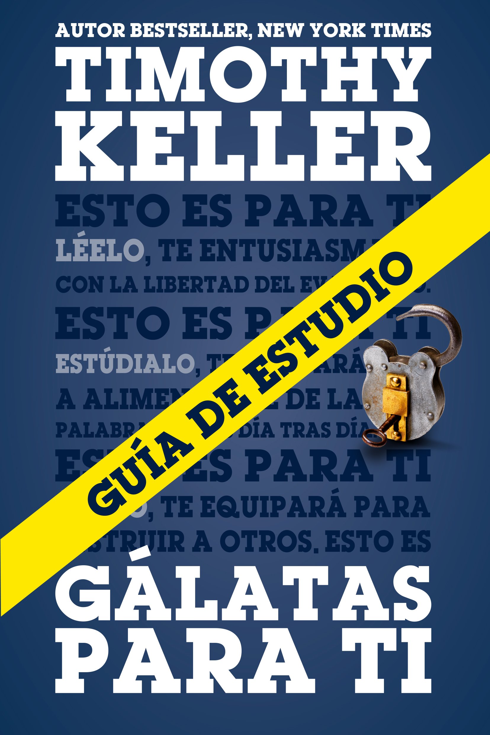 Guia De Estudio Galatas Para Ti