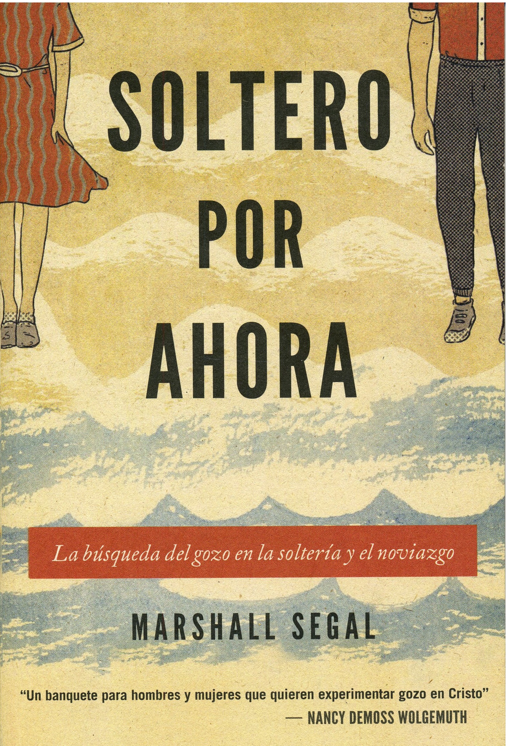 Soltero por Ahora