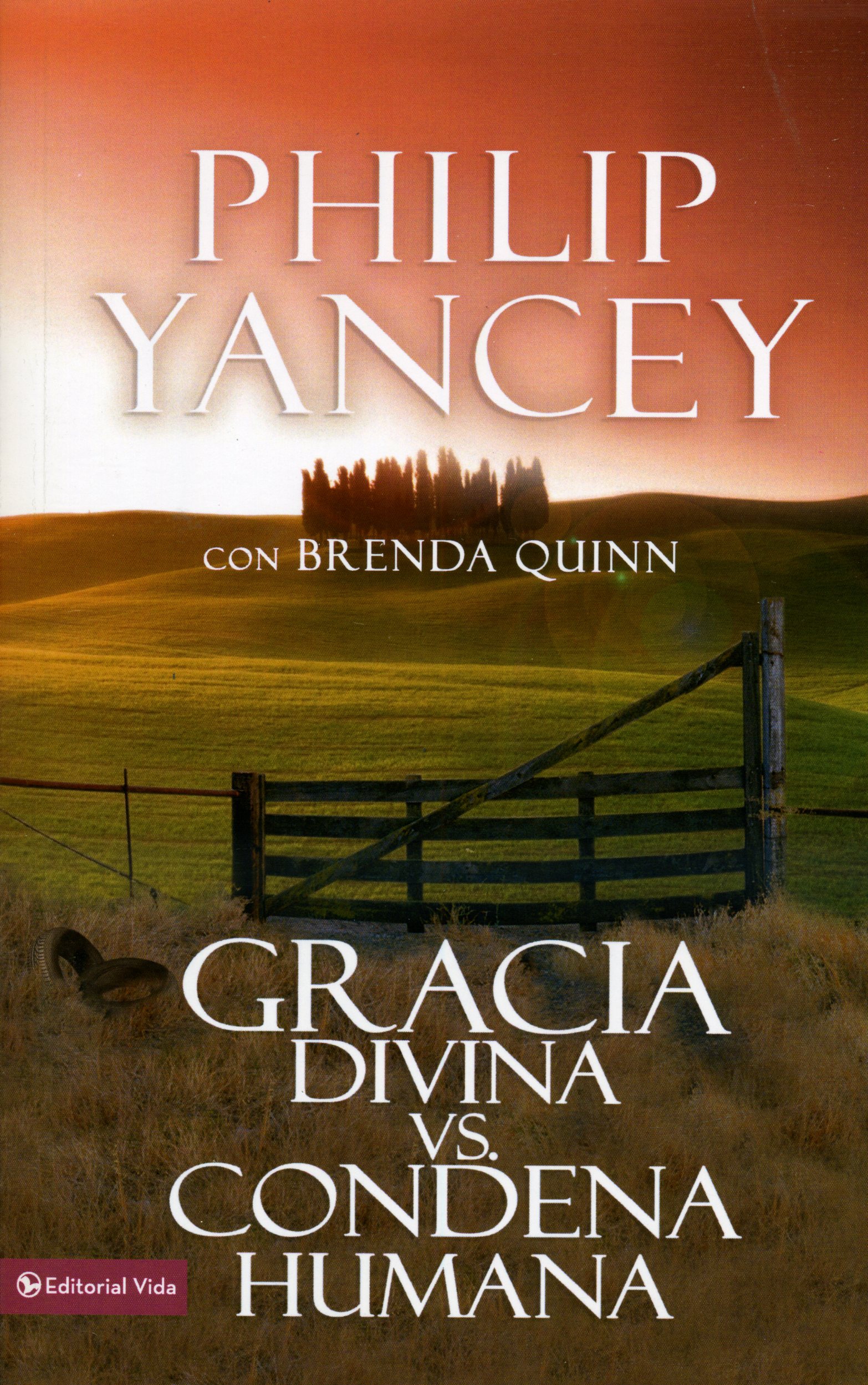 Gracia Divina Vs. Condena Humana