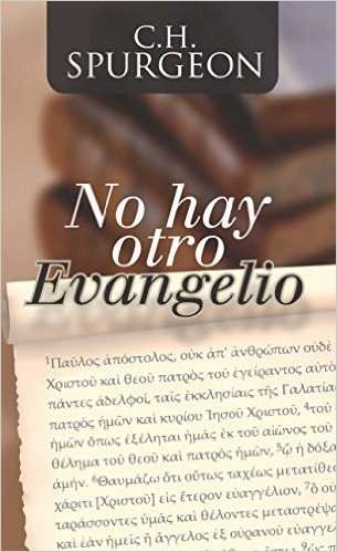 No Hay Otro Evangelio