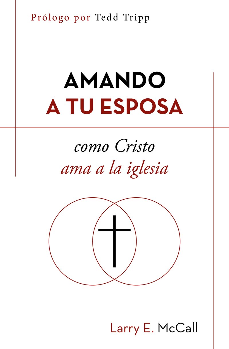 Amando a Tu Esposa