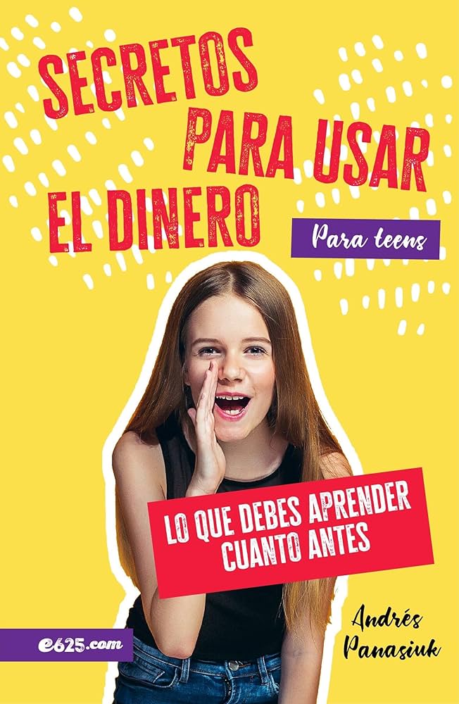 Secretos para Usar el Dinero
