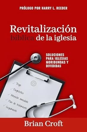 Revitalización Bíblica de la Iglesia