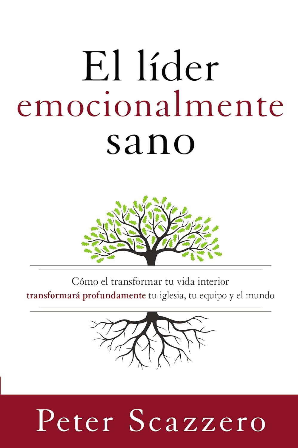 El Lider Emocionalmente Sano