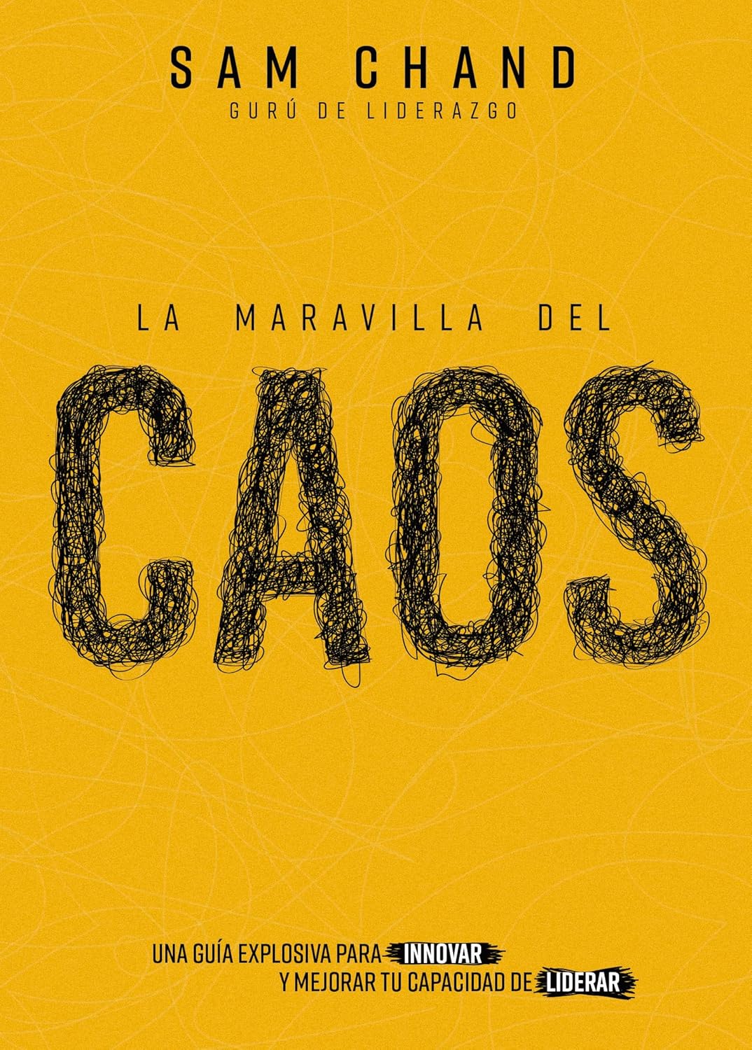 La Maravilla del Caos