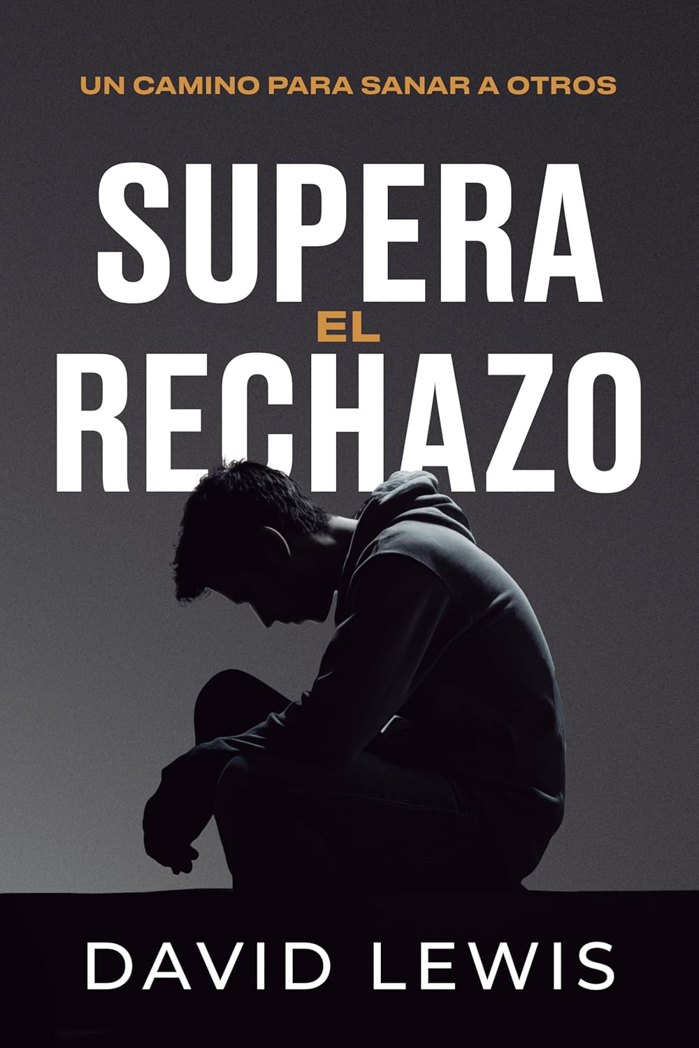 Supera el Rechazo