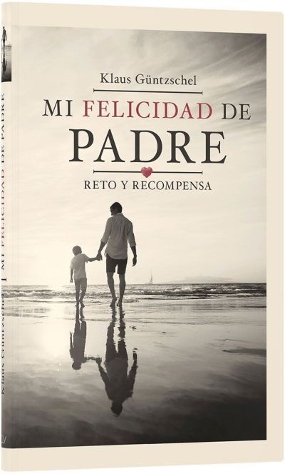 Mi Felicidad de Padre