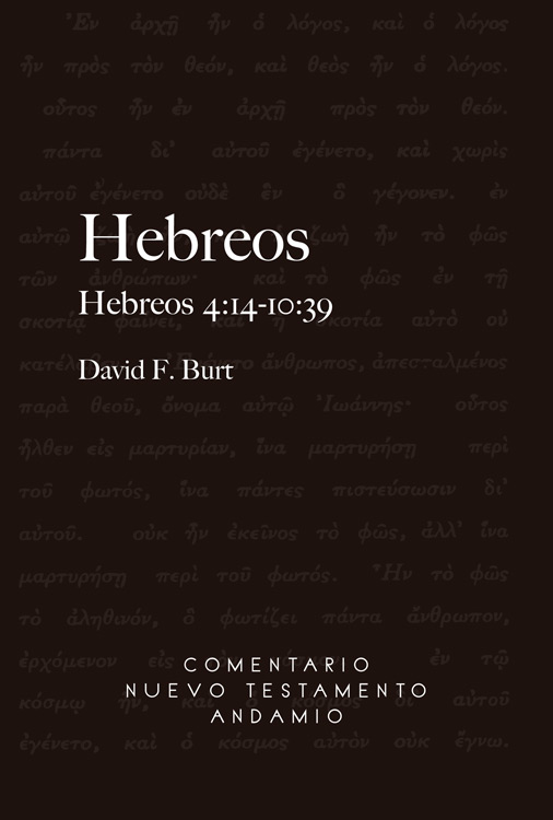 Comentario al N. T. de Hebreos 4:14-10:39