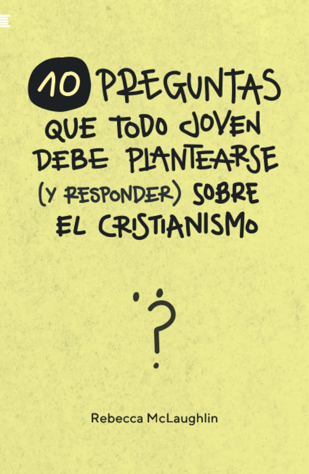 10 Preguntas que todo Joven debe Plantearse