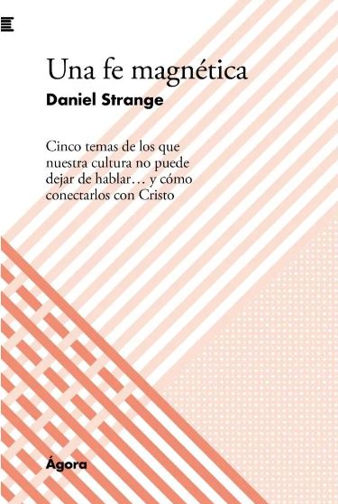 Una Fe Magnética