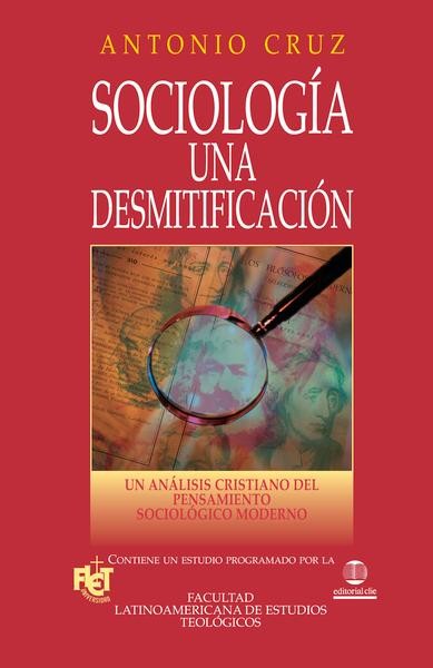 Sociología Una Desmitificación
