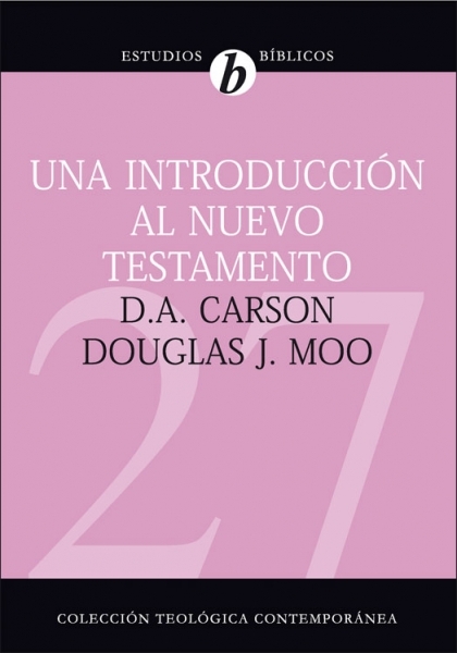 Una Introducción Al Nuevo Testamento