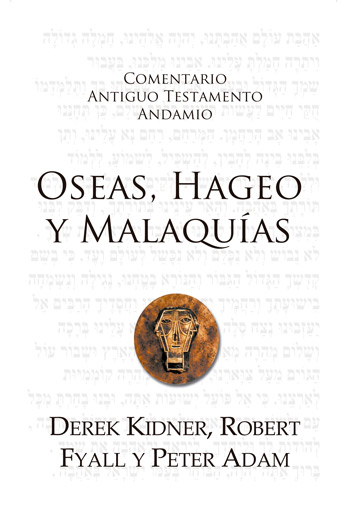Comentario A. T. de Oseas, Hageo y Malaquías