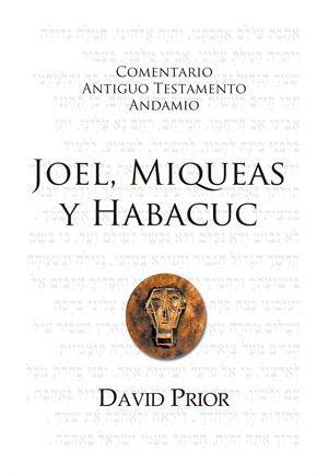 Comentario A. T. de Joel, Miqueas y Habacuc
