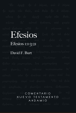 Comentario N. T. de Efesios Tomo I - 1:1 al 3:21