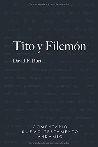 Comentario al N.T. Tito y Filemón