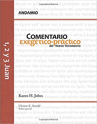 Comentario Exegético-Práctico del N. T. 1 - 2 Y 3 De Juan