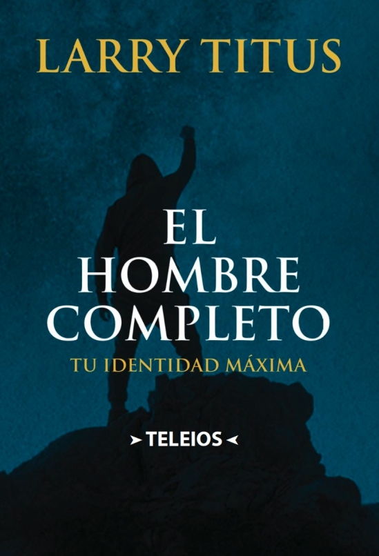 El Hombre Completo