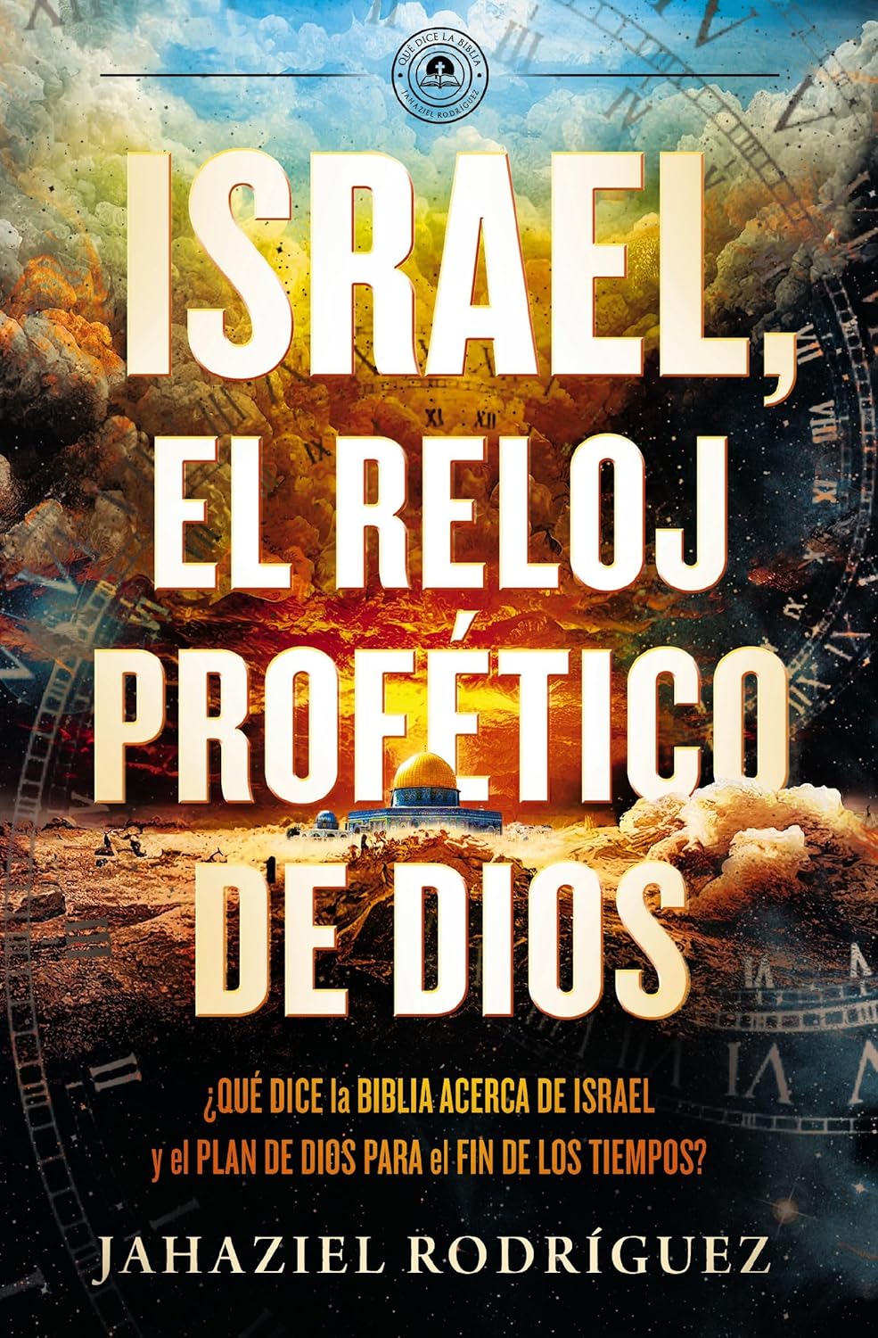 Israel Reloj Profético De Dios