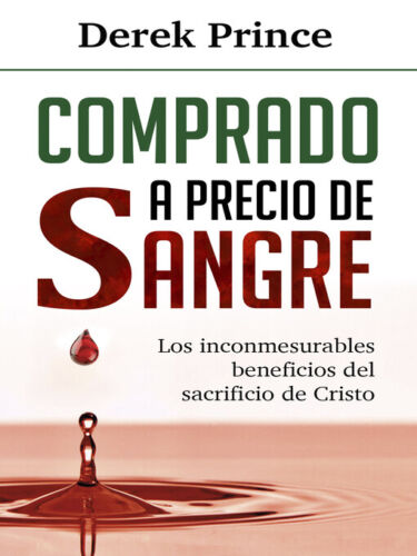 Comprado A Precio De Sangre