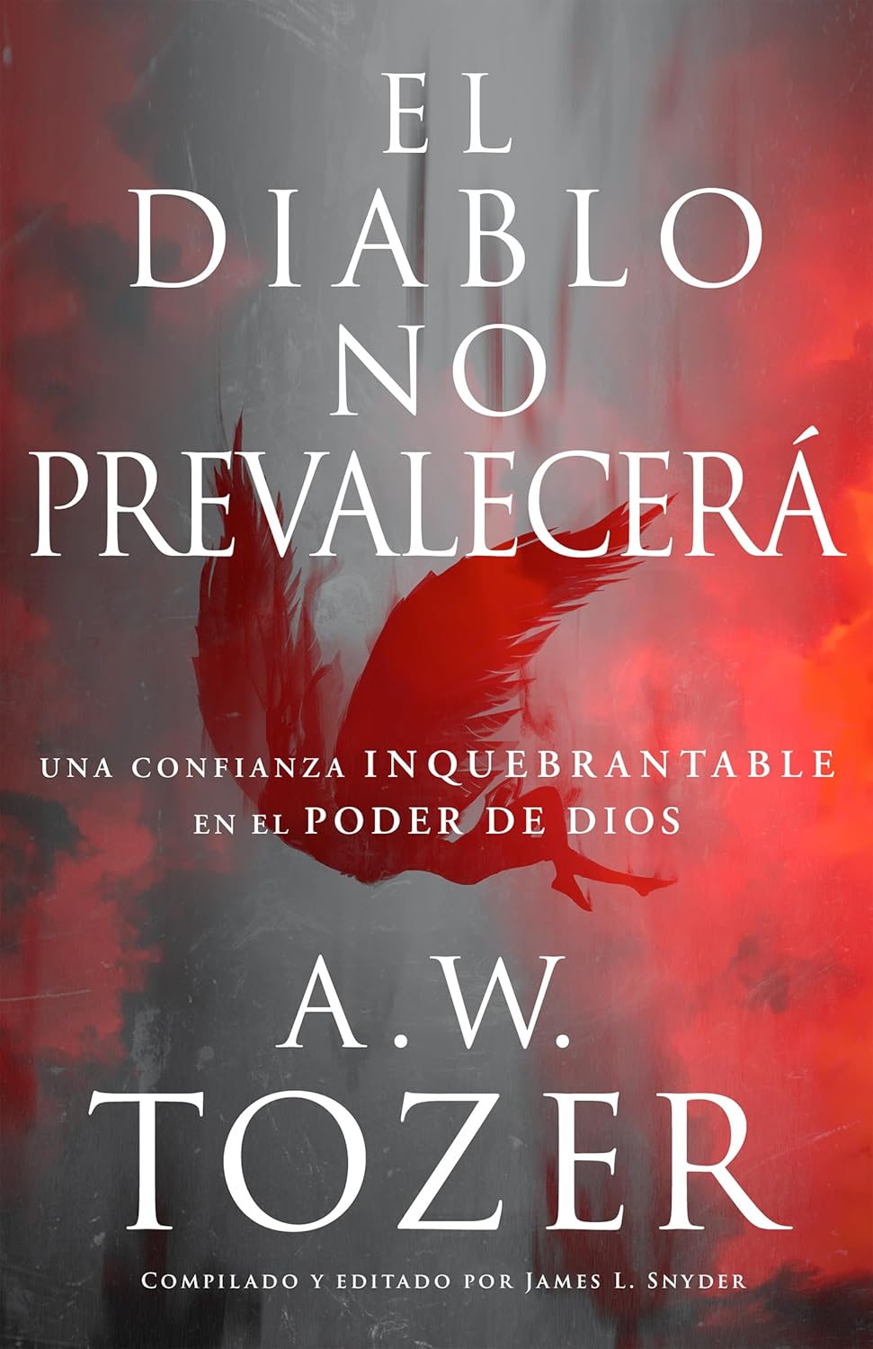 El diablo No Prevalecerá
