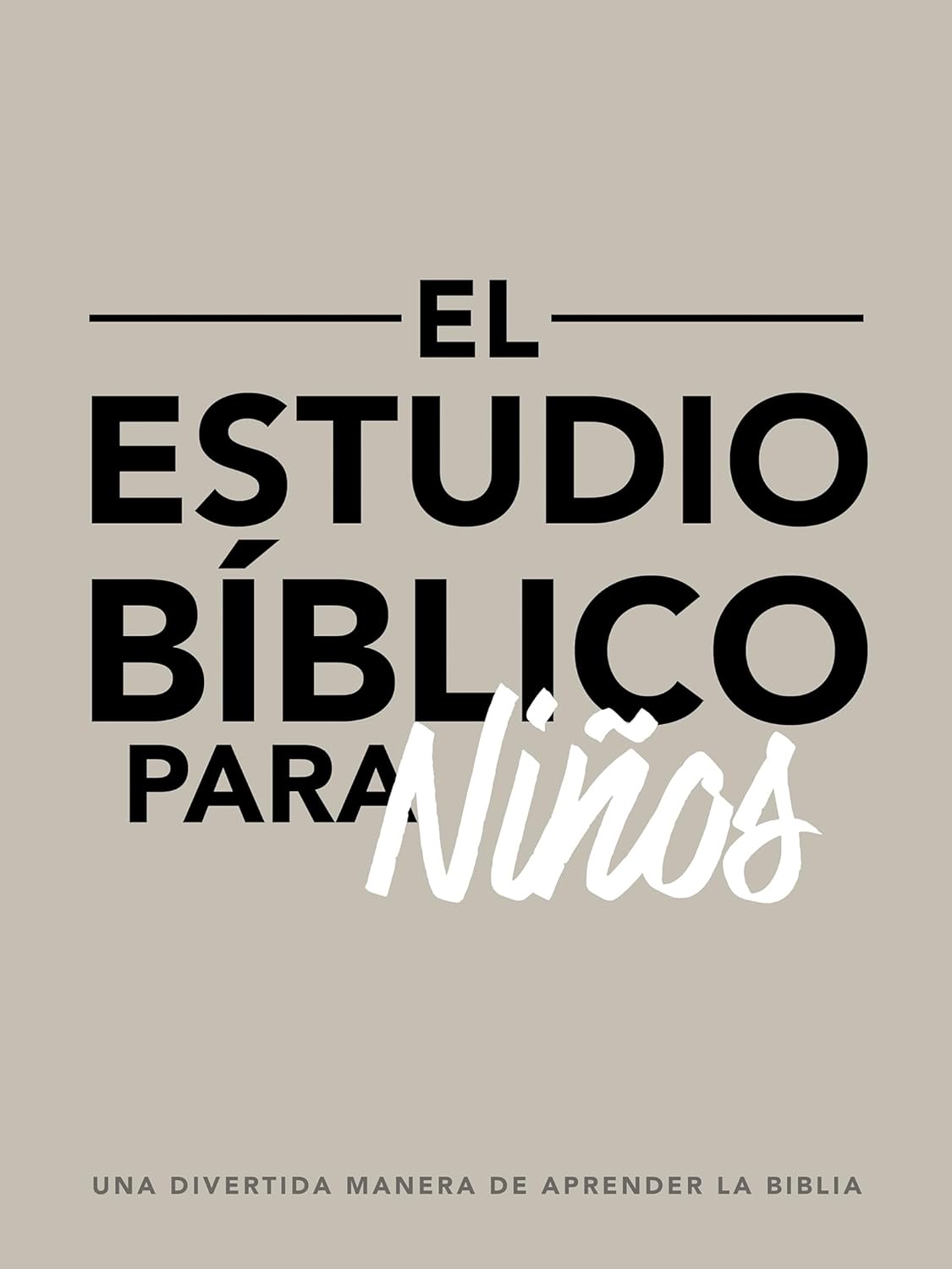 El Estudio Bíblico para Niños