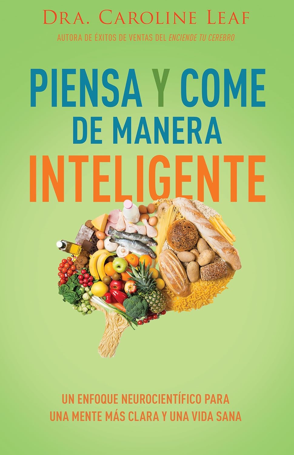 Piensa y Come de Manera Inteligente