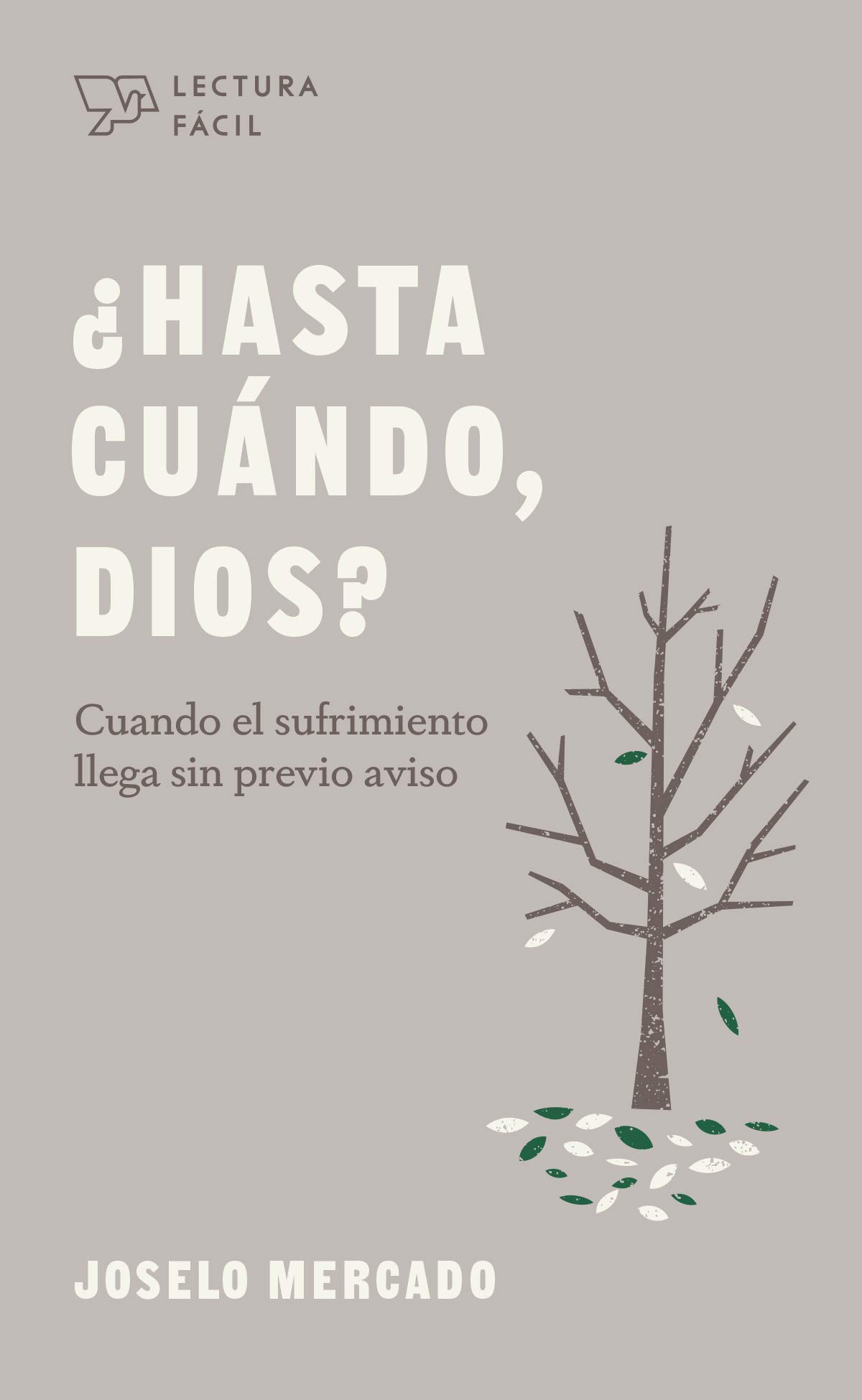 ¿Hasta cuándo, Dios?/Lectura Fácil