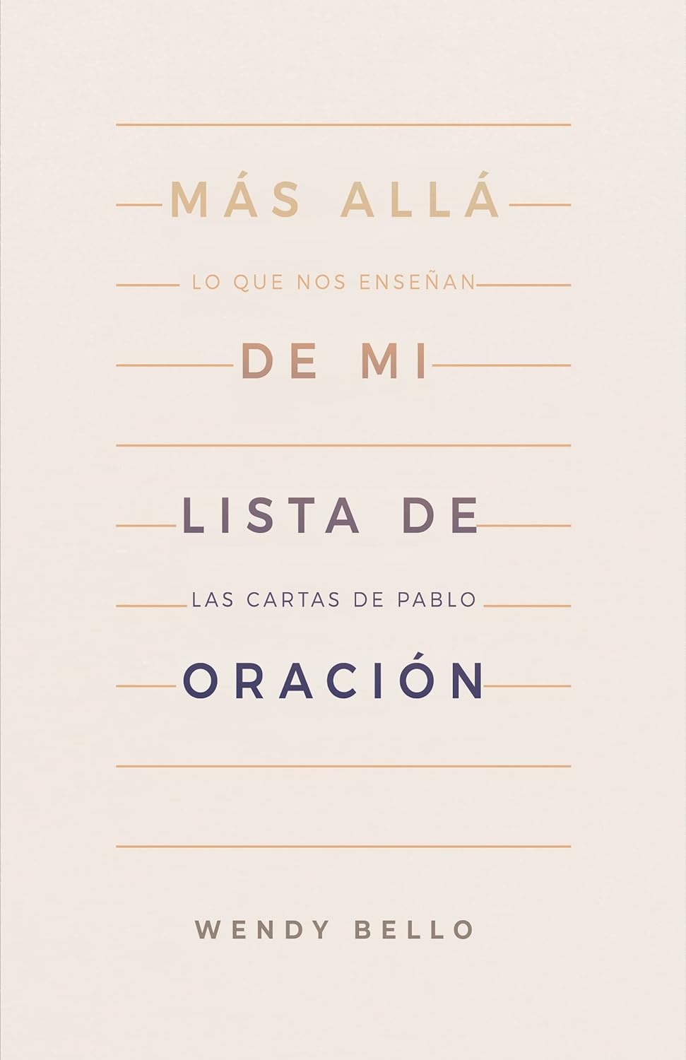 Más Allá de mi Lista de Oración