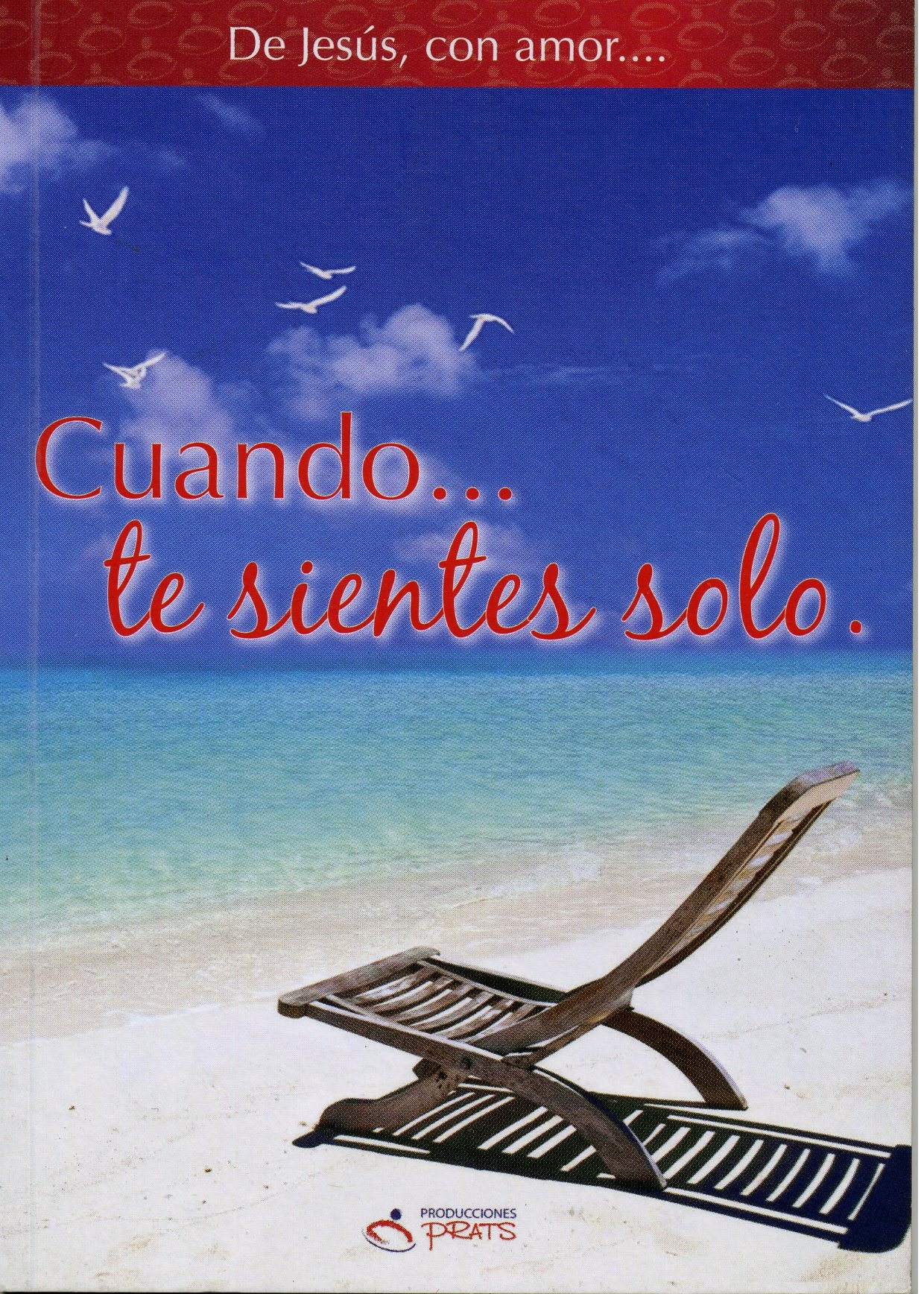 Cuando Te Sientes Solo