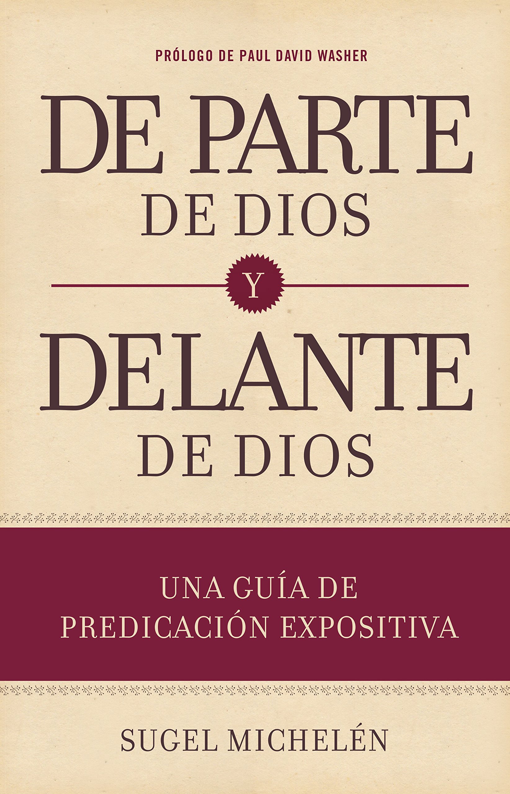 De Parte De Dios Y Delante De Dios