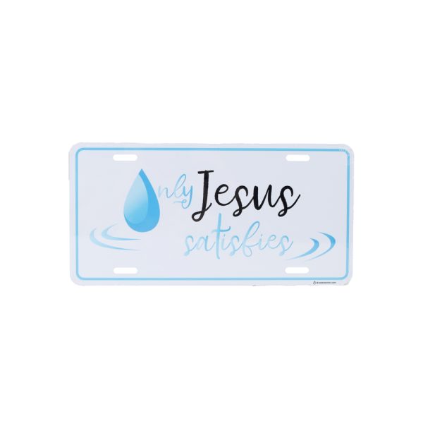 Placa para Auto Only Jesus Satisfies