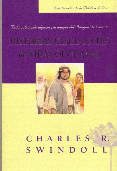Historias Fascinantes De Vidas Olvidadas