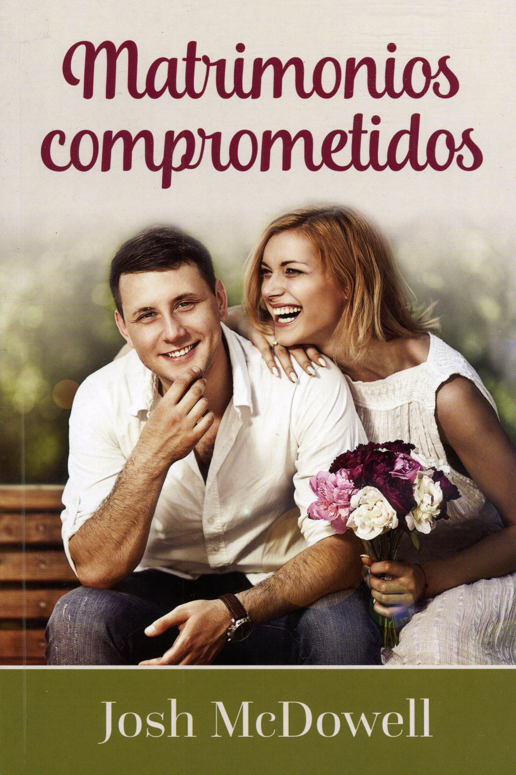 Matrimonios Comprometidos